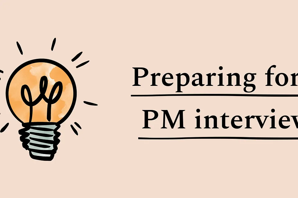 Preparing for a PM interview